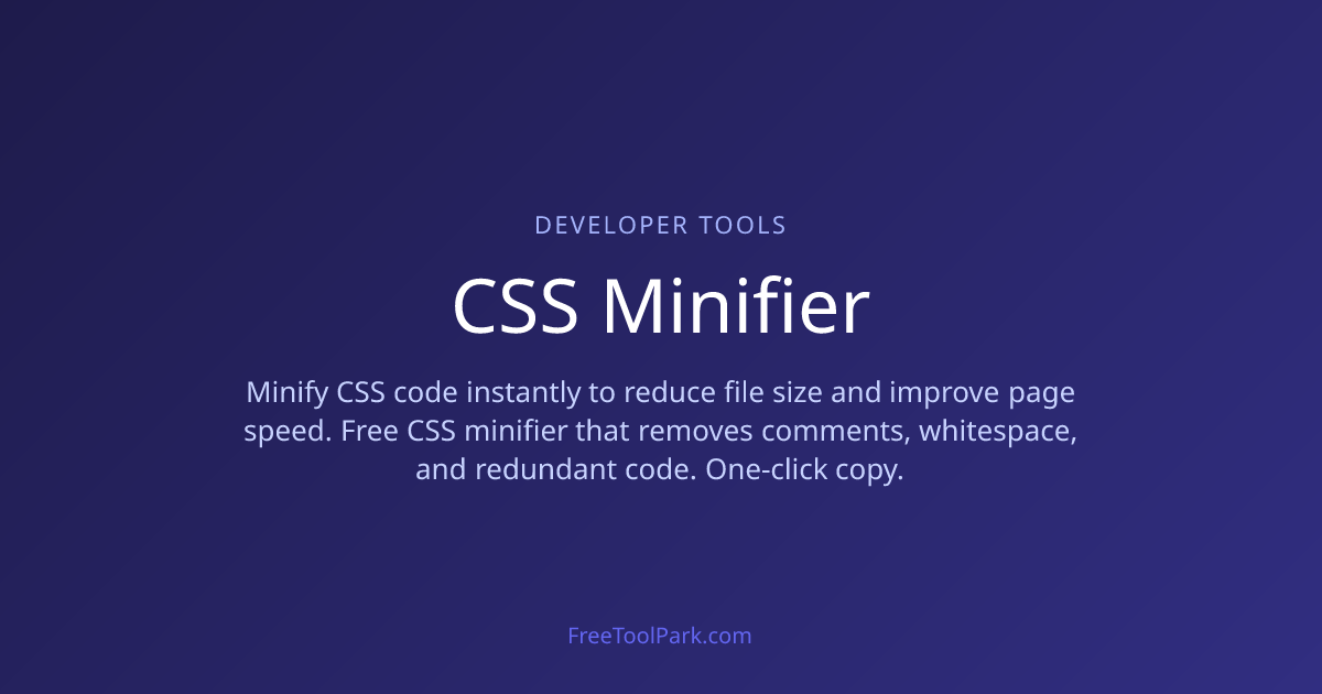 CSS Minifier - Compress CSS Online | FreeToolPark | FreeToolPark - Free ...